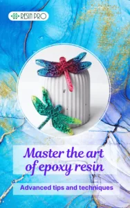 Mastering Epoxy Resin E-Book for Artists and DIY Enthusiasts